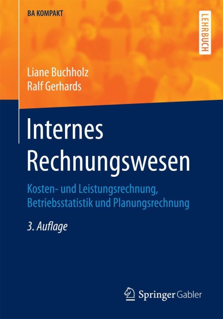 Internes Rechnungswesen - Ralf Gerhards, Liane Buchholz