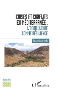 Cover-Bild zum Titel 'Crises et conflits en Méditerranée' von 'Lacirignola'