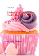 Cover-Bild zum Titel 'Belebende Frühlingsrezepte für den Thermomix TM 5' von 'Carmen Steigler'