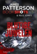 Cover-Bild zum Titel 'Blutige Juwelen' von 'James Patterson'