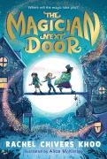 Cover-Bild zum Titel 'The Magician Next Door' von 'Rachel Chivers Khoo'
