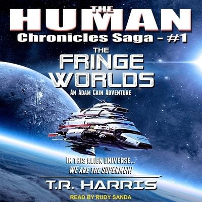 The Fringe Worlds Lib/E - T. R. Harris