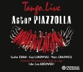 Tango, Live - Astor Piazzolla, Cacho Tirao, Guy Lukowski, Marc Grauwels, Orchestre Philharmonique Royal D