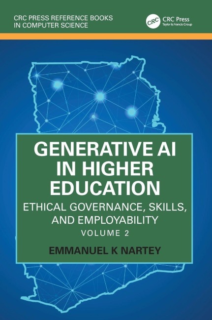 Generative AI in Higher Education - Emmanuel K Nartey