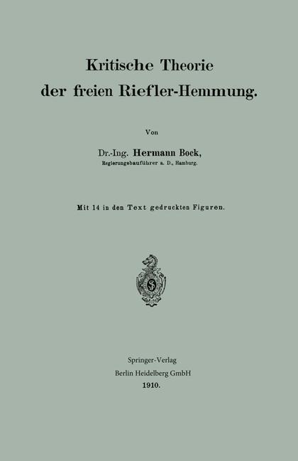 Kritische Theorie der freien Riefler-Hemmung - Hermann Bock