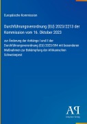 Cover-Bild zum Titel 'Durchführungsverordnung (EU) 2023/2213 der Kommission vom 16. Oktober 2023' von 'Europäische Kommission'
