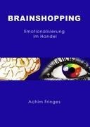 Brainshopping - Achim Fringes