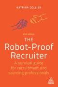 Cover-Bild zum Titel 'The Robot-Proof Recruiter' von 'Katrina Collier'
