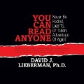 You Can Read Anyone - David J Lieberman