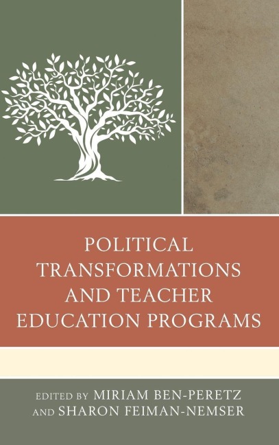 Political Transformations and Teacher Education Programs - 