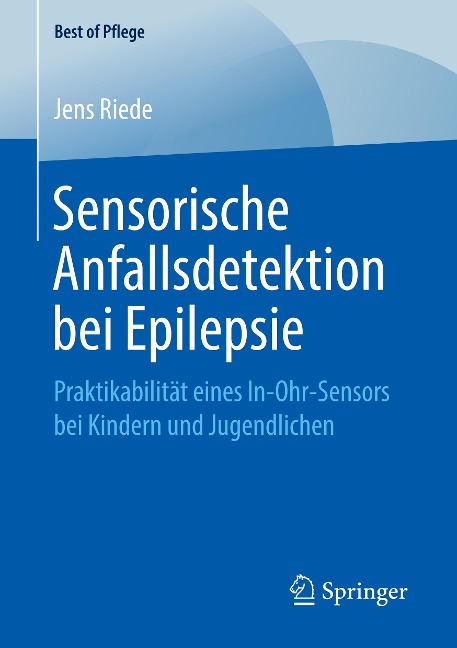 Sensorische Anfallsdetektion bei Epilepsie - Jens Riede