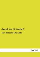 Das Schloss Dürande - Joseph Von Eichendorff