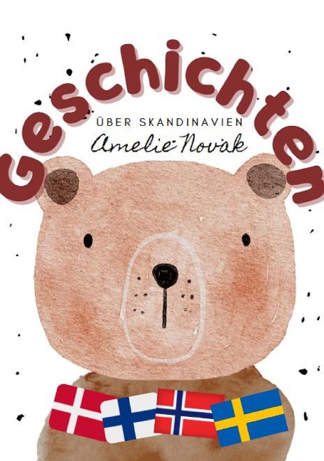Geschichten über Skandinavien - Amelie Novak
