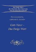 Gott-Vater - Das Ewige Wort - Gabriele