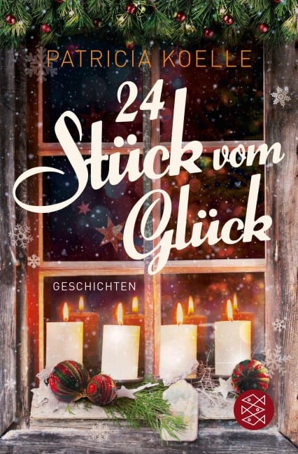 24 Stück vom Glück - Patricia Koelle