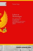 Cover-Bild zum Titel 'Leben in Montenegro' von 'Tamara Varga'