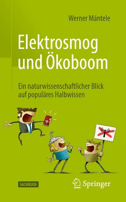 Elektrosmog und Ökoboom - Werner Mäntele