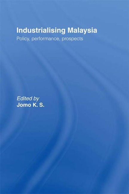 Industrializing Malaysia - 