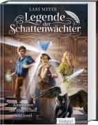 Legende der Schattenwächter - Kampf um die magischen Schlüssel - Lars Meyer