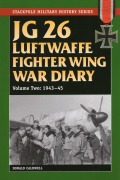 Cover-Bild zum Titel 'JG 26 Luftwaffe Fighter Wing War Diary' von 'Donald Caldwell'