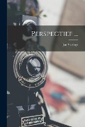 Cover-Bild zum Titel 'Perspectief ...' von 'Jan Versluys'