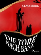 Cover-Bild zum Titel 'Die Tore nach Rana' von 'Claus Bork'