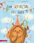 Cover-Bild zum Titel 'Zum Gefurztag viel Glück' von 'Martin Fuchs'