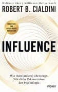 Cover-Bild zum Titel 'INFLUENCE - Wie man (andere) überzeugt. Nützliche Erkenntnisse der Psychologie' von 'Robert B. Cialdini'