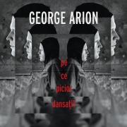 Cover-Bild zum Titel 'Pe ce picior dansa¿i?' von 'George Arion'