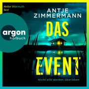 Cover-Bild zum Titel 'Das Event' von 'Antje Zimmermann'