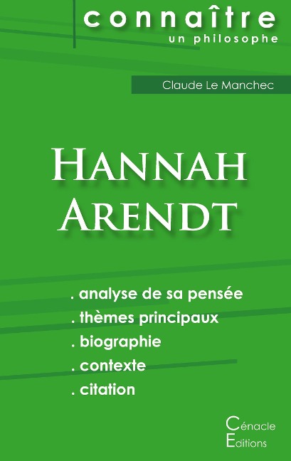 Comprendre Hannah Arendt (analyse complète de sa pensée) - Hannah Arendt