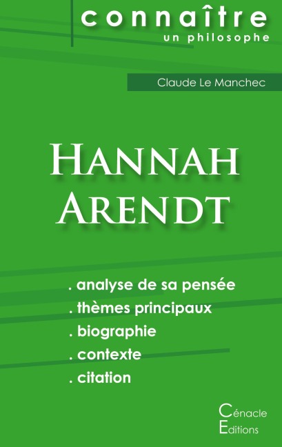Comprendre Hannah Arendt (analyse complète de sa pensée) - Hannah Arendt