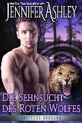 Die Sehnsucht des roten Wolfes (Shifters Unbound: Deutsche Ausgabe, #10) - Jennifer Ashley