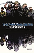 The Walking Dead - Kompendium 2 - Robert Kirkman