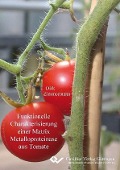 Funktionelle Charakterisierung einer Matrix Metalloproteinase aus Tomate - 