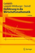 Cover-Bild zum Titel 'Einführung in die Wirtschaftsmathematik' von 'Wolf Gamerith, Werner Steindl, Ulrike Leopold-Wildburger'