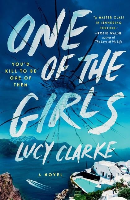 One of the Girls - Lucy Clarke