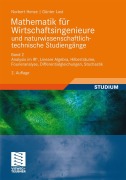 Cover-Bild zum Titel 'Mathematik für Wirtschaftsingenieure und naturwissenschaftlich-technische Studieng?e' von 'Norbert Henze, Günter Last'
