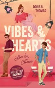 Cover-Bild zum Titel 'Vibes & Hearts' von 'Doris R. Thomas'