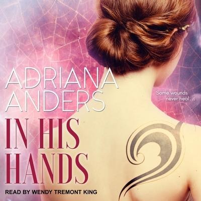 In His Hands Lib/E - Adriana Anders
