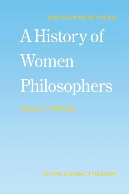 A History of Women Philosophers - 