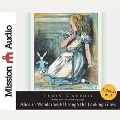 Cover-Bild zum Titel 'Alice in Wonderland and Through the Looking Glass Lib/E' von 'Lewis Carroll'