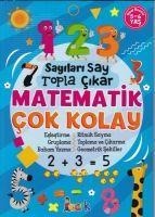 Sayilari Say Topla Cikar Matematik Cok Kolay - Kolektif