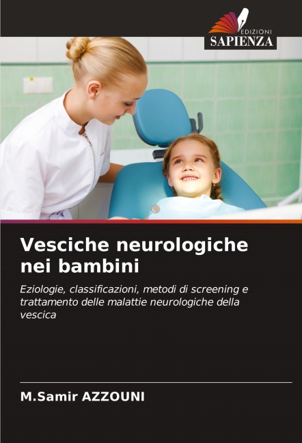 Vesciche neurologiche nei bambini - M. Samir Azzouni