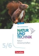 Cover-Bild zum Titel 'Natur und Technik 5./6. Schuljahr - Naturwissenschaften Neubearbeitung - Berlin/Brandenburg - Arbeitsheft' von 'Adria Wehser'