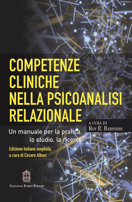Competenze cliniche nella psicoanalisi relazionale - 
