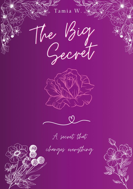 The Big Secret - Tamia Wegner