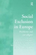 Cover-Bild zum Titel 'Social Exclusion in Europe' von 'Paul Littlewood, Ignace Glorieux, Ingrid Jönsson'