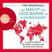 Cover-Bild zum Titel 'Die Macht der Geographie im 21. Jahrhundert' von 'Tim Marshall'