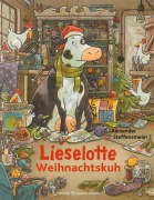Cover-Bild zum Titel 'Lieselotte Weihnachtskuh' von 'Alexander Steffensmeier'